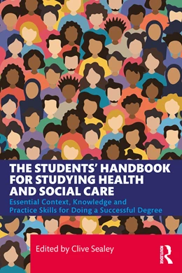 Abbildung von Sealey | The Students' Handbook for Studying Health and Social Care | 1. Auflage | 2025 | beck-shop.de