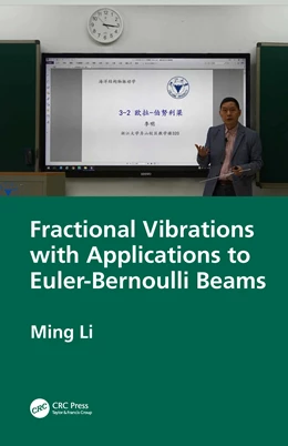 Abbildung von Li | Fractional Vibrations with Applications to Euler-Bernoulli Beams | 1. Auflage | 2025 | beck-shop.de
