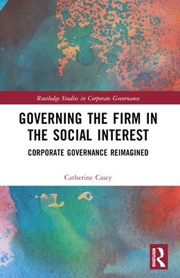 Abbildung von Casey | Governing the Firm in the Social Interest | 1. Auflage | 2025 | beck-shop.de