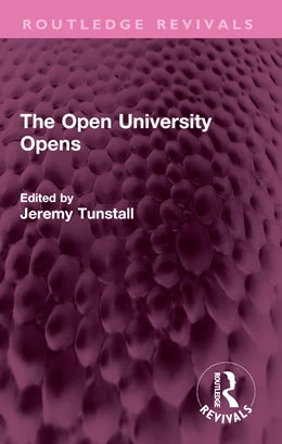 Abbildung von Tunstall | The Open University Opens | 1. Auflage | 2025 | beck-shop.de