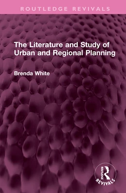 Abbildung von White | The Literature and Study of Urban and Regional Planning | 1. Auflage | 2025 | beck-shop.de