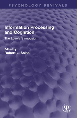 Abbildung von Solso | Information Processing and Cognition | 1. Auflage | 2025 | beck-shop.de
