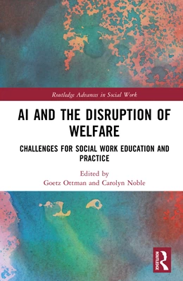Abbildung von Noble / Ottmann | AI and the Disruption of Welfare | 1. Auflage | 2025 | beck-shop.de