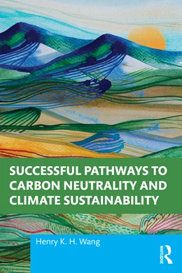 Abbildung von Wang | Successful Pathways to Carbon Neutrality and Climate Sustainability | 1. Auflage | 2025 | beck-shop.de