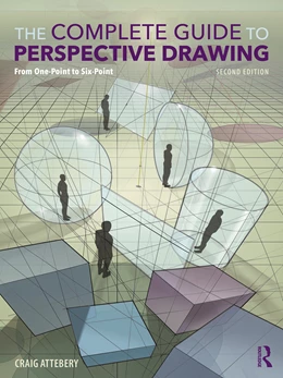 Abbildung von Attebery | The Complete Guide to Perspective Drawing | 2. Auflage | 2025 | beck-shop.de
