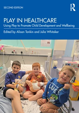 Abbildung von Tonkin / Whitaker | Play in Healthcare | 2. Auflage | 2025 | beck-shop.de