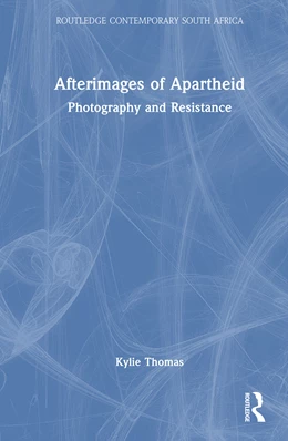 Abbildung von Thomas | Afterimages of Apartheid | 1. Auflage | 2025 | beck-shop.de