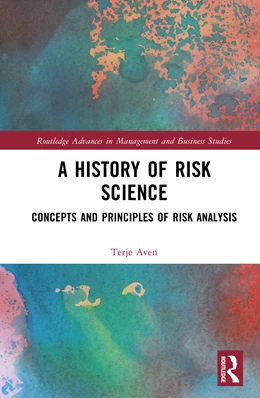 Abbildung von Aven | A History of Risk Science | 1. Auflage | 2025 | beck-shop.de