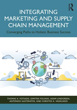 Abbildung von Lindgreen / Gasteratos | Integrating Marketing and Supply Chain Management | 1. Auflage | 2025 | beck-shop.de