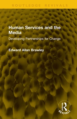 Abbildung von Brawley | Human Services and the Media | 1. Auflage | 2025 | beck-shop.de