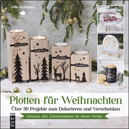 Abbildung von Lindemann | Plotten für Weihnachten | 1. Auflage | 2025 | beck-shop.de