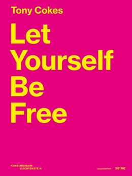 Abbildung von Cokes | Let Yourself Be Free | 1. Auflage | 2026 | beck-shop.de
