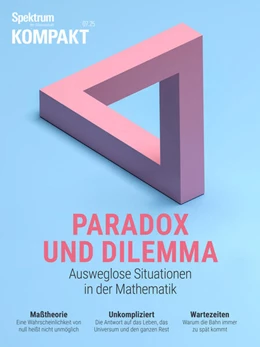 Abbildung von Spektrum der Wissenschaft | Spektrum Kompakt 4/2025 - Paradox und Dilemma | 1. Auflage | 2025 | beck-shop.de