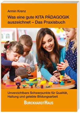 Abbildung von Krenz | Was eine gute Kita-Pädagogik auszeichnet - Das Praxisbuch | 1. Auflage | 2025 | beck-shop.de