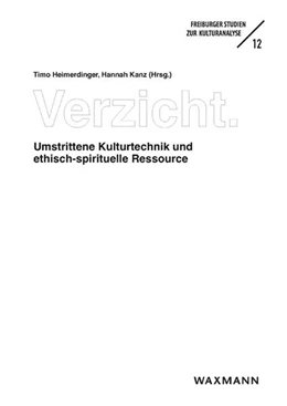 Abbildung von Heimerdinger / Kanz | Verzicht | 1. Auflage | 2025 | 12 | beck-shop.de
