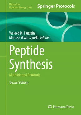 Abbildung von Hussein / Skwarczynski | Peptide Synthesis | 2. Auflage | 2025 | beck-shop.de