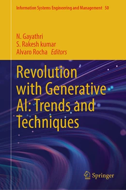 Abbildung von Gayathri / Rakesh Kumar | Revolution with Generative AI: Trends and Techniques | 1. Auflage | 2025 | beck-shop.de