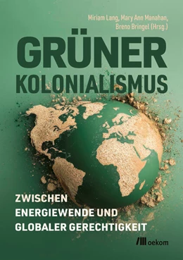 Abbildung von Lang / Manahan | Grüner Kolonialismus | 1. Auflage | 2025 | beck-shop.de