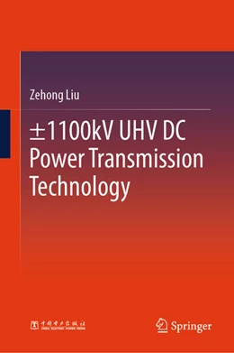 Abbildung von Liu | ±1100kV UHV DC Power Transmission Technology | 1. Auflage | 2025 | beck-shop.de