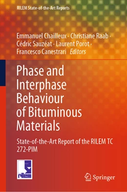 Abbildung von Chailleux / Raab | Phase and Interphase Behaviour of Bituminous Materials | 1. Auflage | 2025 | beck-shop.de
