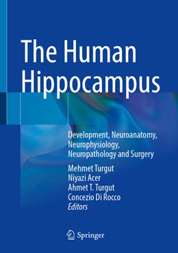 Abbildung von Turgut / Acer | The Human Hippocampus | 1. Auflage | 2025 | beck-shop.de