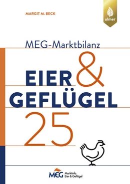 Abbildung von Verlag Eugen Ulmer | MEG Marktbilanz Eier und Geflügel 2025 | 1. Auflage | 2025 | beck-shop.de