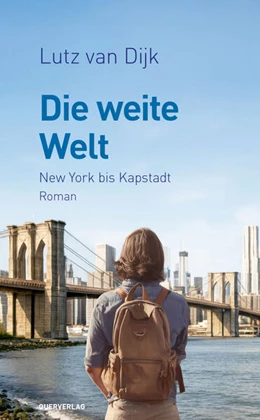 Abbildung von Dijk | Die weite Welt | 1. Auflage | 2026 | beck-shop.de