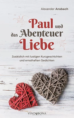 Abbildung von Ansbach | Paul und das Abenteuer Liebe | 1. Auflage | 2025 | beck-shop.de