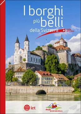 Abbildung von Saint-Sulpice / Guerra | I borghi più belli della Svizzera. Guida ufficiale | 1. Auflage | 2021 | beck-shop.de