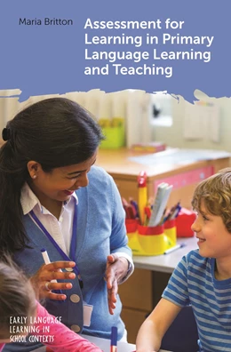 Abbildung von Britton | Assessment for Learning in Primary Language Learning and Teaching | 1. Auflage | 2021 | beck-shop.de