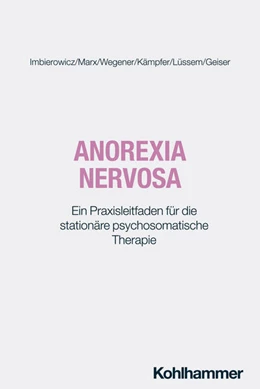 Abbildung von Imbierowicz / Marx | Anorexia nervosa | 1. Auflage | 2025 | beck-shop.de