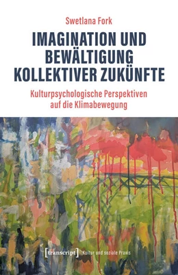 Abbildung von Fork | Imagination und Bewältigung kollektiver Zukünfte | 1. Auflage | 2025 | beck-shop.de