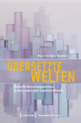 Abbildung von Boucher | Übersetzte Welten | 1. Auflage | 2025 | 35 | beck-shop.de