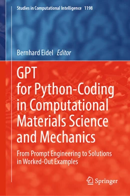 Abbildung von Eidel | GPT for Python-Coding in Computational Materials Science and Mechanics | 1. Auflage | 2025 | beck-shop.de