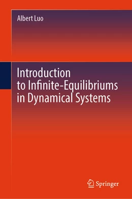 Abbildung von Luo | Introduction to Infinite-Equilibriums in Dynamical Systems | 1. Auflage | 2025 | beck-shop.de