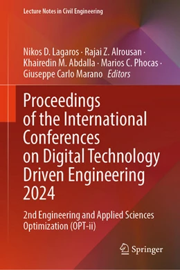Abbildung von Lagaros / Alrousan | Proceedings of the International Conferences on Digital Technology Driven Engineering 2024 | 1. Auflage | 2025 | beck-shop.de