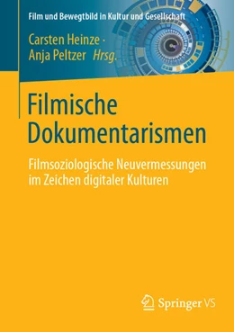 Abbildung von Heinze / Peltzer | Filmische Dokumentarismen | 1. Auflage | 2025 | beck-shop.de