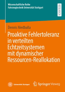 Abbildung von Niedballa | Proaktive Fehlertoleranz in verteilten Echtzeitsystemen mit dynamischer Ressourcen-Reallokation | 1. Auflage | 2025 | beck-shop.de
