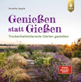 Abbildung von Lepple | Genießen statt Gießen | 3. Auflage | 2025 | beck-shop.de