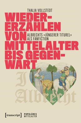 Abbildung von Vollstedt | Wiedererzählen von Mittelalter bis Gegenwart | 1. Auflage | 2025 | beck-shop.de