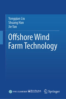 Abbildung von Liu / Han | Offshore Wind Farm Technology | 1. Auflage | 2025 | beck-shop.de