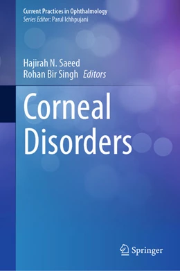 Abbildung von Saeed / Singh | Corneal Disorders | 1. Auflage | 2025 | beck-shop.de