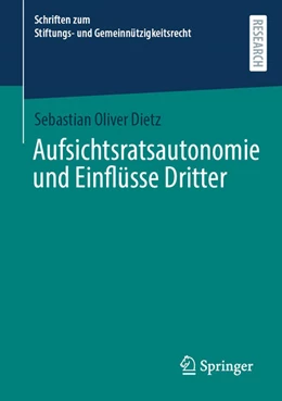 Abbildung von Dietz | Aufsichtsratsautonomie und Einflüsse Dritter | 1. Auflage | 2025 | beck-shop.de