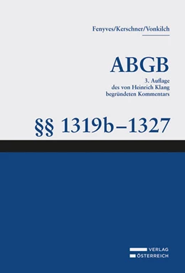 Abbildung von Fenyves / Kerschner | Großkommentar zum ABGB - Klang Kommentar | 3. Auflage | 2025 | beck-shop.de