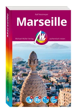 Abbildung von Nestmeyer | MICHAEL MÜLLER REISEFÜHRER Marseille MM-City | 4. Auflage | 2025 | beck-shop.de