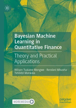 Abbildung von Mongwe / Mbuvha | Bayesian Machine Learning in Quantitative Finance | 1. Auflage | 2025 | beck-shop.de