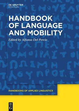 Abbildung von Del Percio | Handbook of Language and Mobility | 1. Auflage | 2025 | beck-shop.de