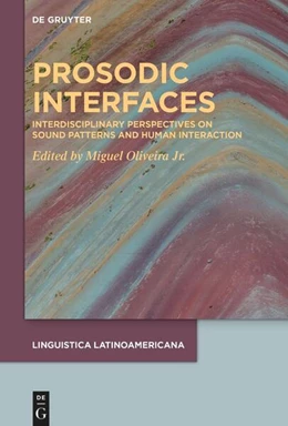 Abbildung von Oliveira | Prosodic Interfaces | 1. Auflage | 2025 | beck-shop.de