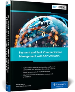 Abbildung von Matys / Szczecina | Payment and Bank Communication Management with SAP S/4HANA | 1. Auflage | 2026 | beck-shop.de