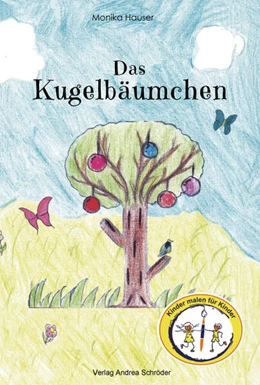 Abbildung von Hauser / Verlag Andrea Schröder | Das Kugelbäumchen | 1. Auflage | 2025 | beck-shop.de